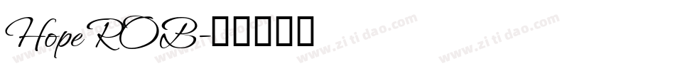 Hope ROB字体转换